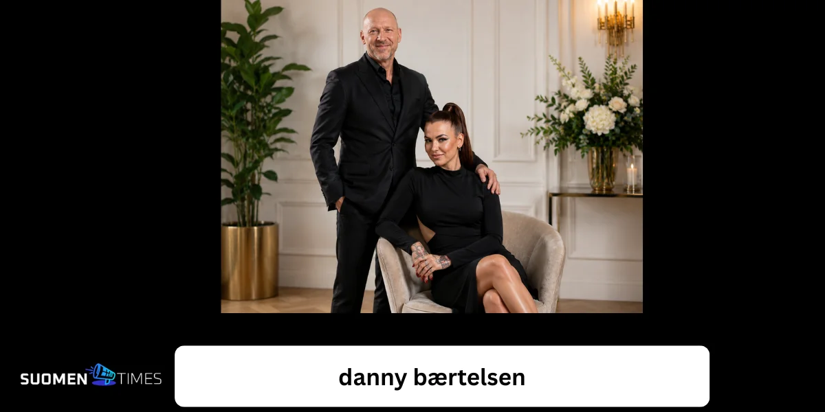 Danny Bærtelsen – tanskalainen mediapersoona, joka nousi suomalaisten kiinnostuksen kohteeksi 