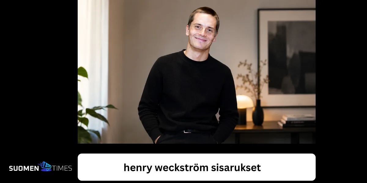 Henry Weckström sisarukset – kaikki mitä aiheesta tiedetään