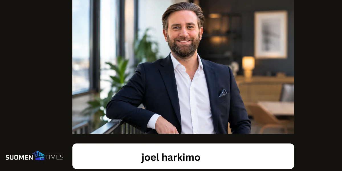 Kuka on Joel Harkimo? Syvällinen katsaus hänen elämään, uraan ja vaikutukseen Suomessa